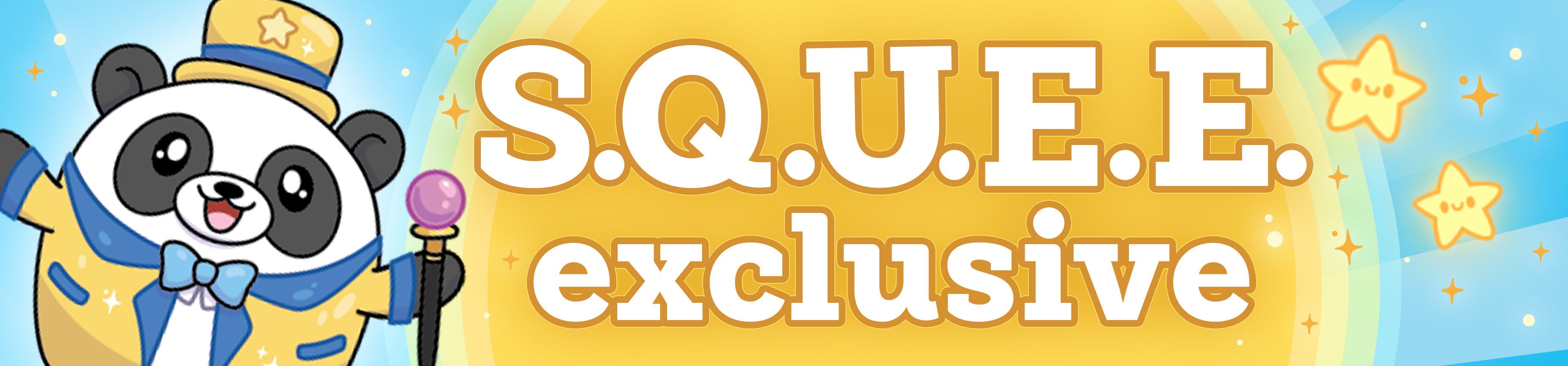SQUEE Exclusive
